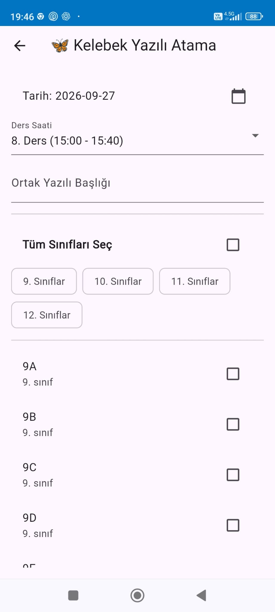 Ortak yazılı için sınıf ve ders saati seçimi